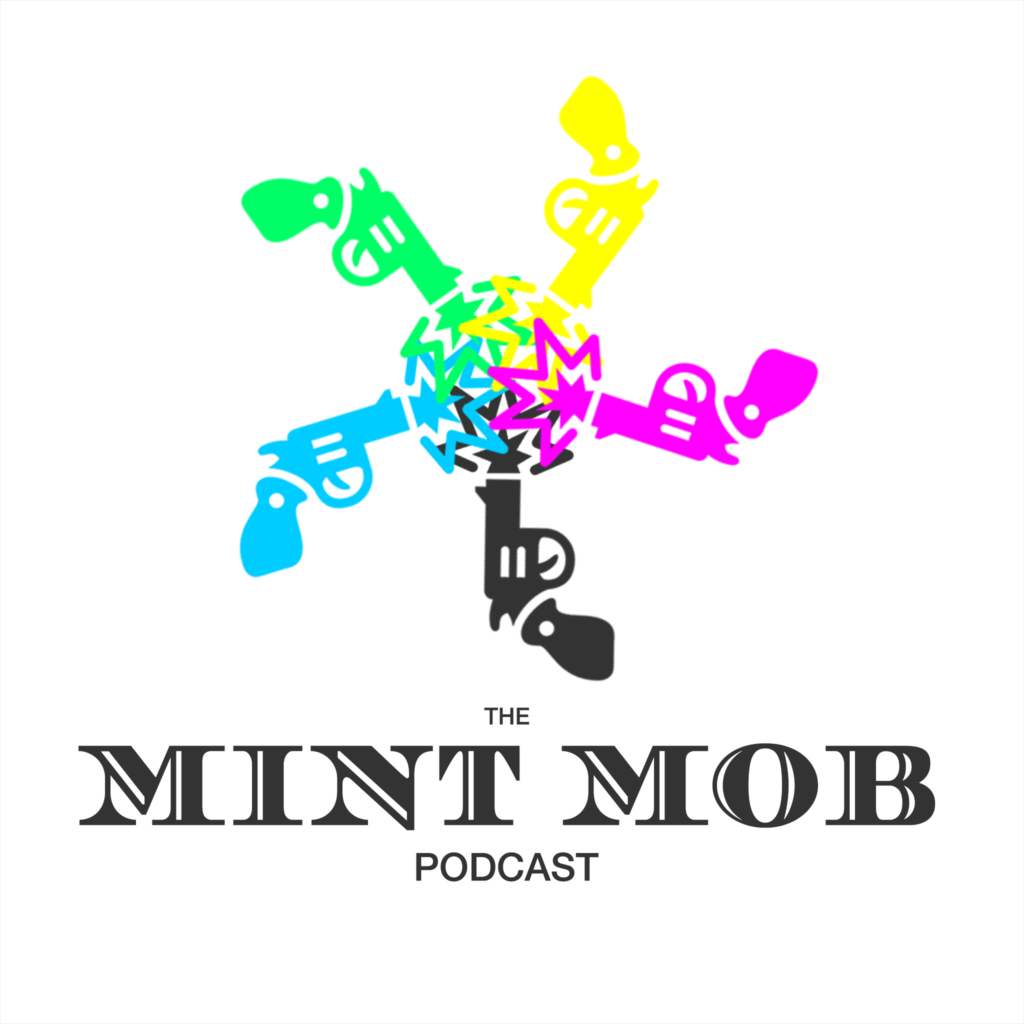 The Mint Mob Podcast Logo